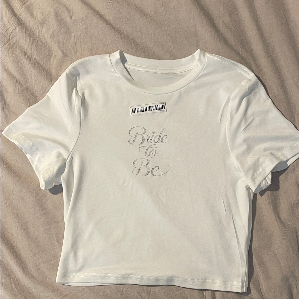 NWT Bride To Be White Crop Tee